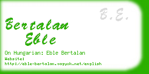 bertalan eble business card